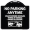 Signmission No Parking Anytime Unauthorized Vehicles Towed at Vehicle Owners Expense With Car, BW-1818-23764 A-DES-BW-1818-23764 - alternate 1